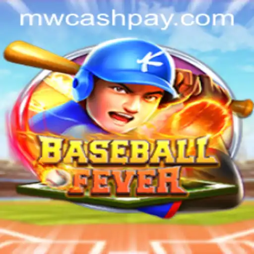 Discover the Exciting World of BaseballFever with MW CASH