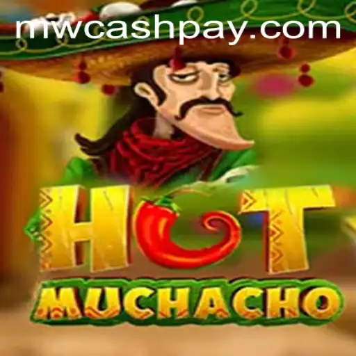 HotMuchacho: A Thrilling Game Experience with MW CASH